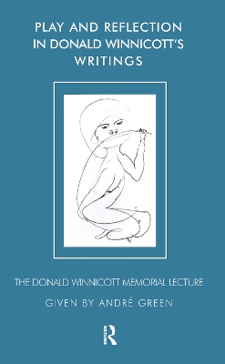 Play and Reflection in Donald Winnicott's Writings book