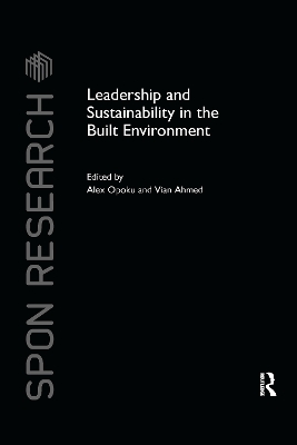 Leadership and Sustainability in the Built Environment book