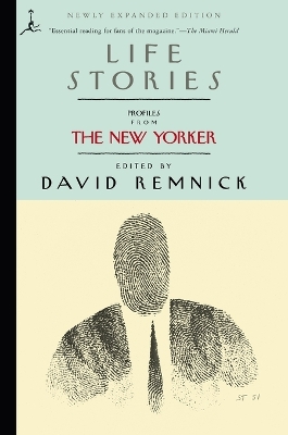Life Stories by David Remnick