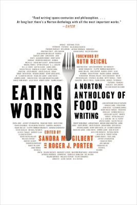 Eating Words by Sandra M. Gilbert