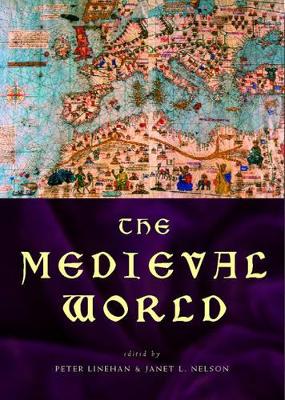 The The Medieval World by Peter Linehan