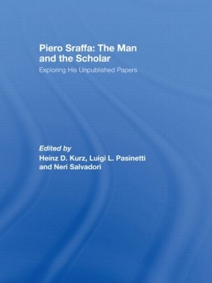 Piero Sraffa: the Man and the Scholar book