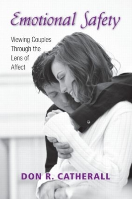 Emotional Safety by Don R. Catherall