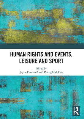 Human Rights and Events, Leisure and Sport book