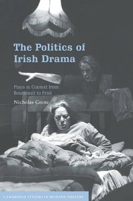 Politics of Irish Drama book