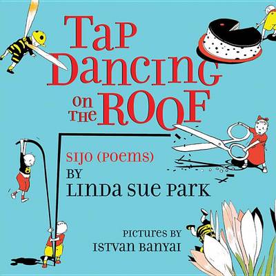 Tap Dancing on the Roof book