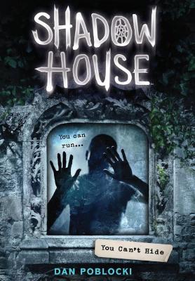 Shadow House 2: You Can't Hide book