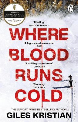 Where Blood Runs Cold: The heart-pounding Arctic thriller by Giles Kristian