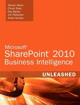 Microsoft SharePoint 2010 Business Intelligence Unleashed book