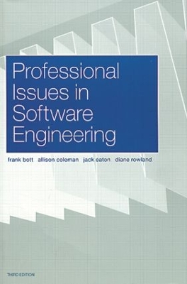 Professional Issues in Software Engineering by Frank Bott