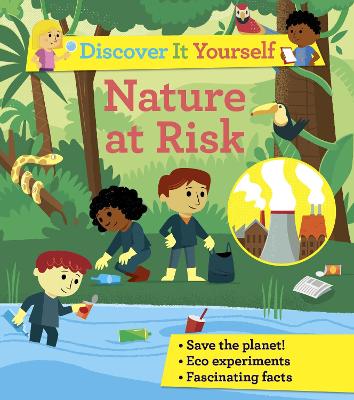 Discover It Yourself: Nature At Risk book