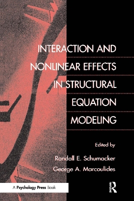 Interaction and Non-Linear Effects in Structural Equation Modeling book