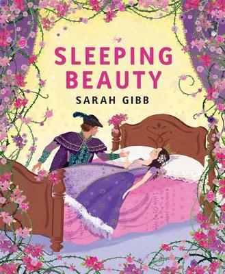 Sleeping Beauty by Sarah Gibb