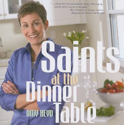 Saints at the Dinner Table book