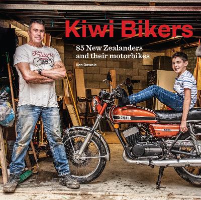 Kiwi Bikers: 85 New Zealanders and their motorbikes book