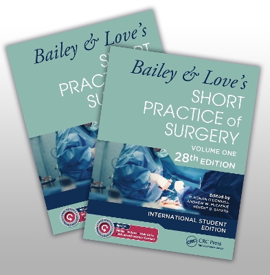 Bailey & Love's Short Practice of Surgery - 28th Edition by P. Ronan O'Connell