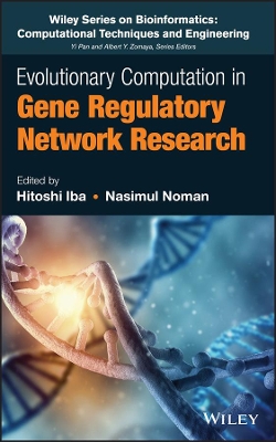 Evolutionary Computation in Gene Regulatory Network Research book