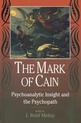 The Mark of Cain by J. Reid Meloy