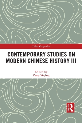 Contemporary Studies on Modern Chinese History III book