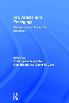 Art, Artists and Pedagogy book