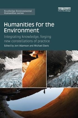 Humanities for the Environment by Joni Adamson