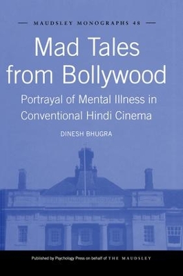 Mad Tales from Bollywood by Dinesh Bhugra