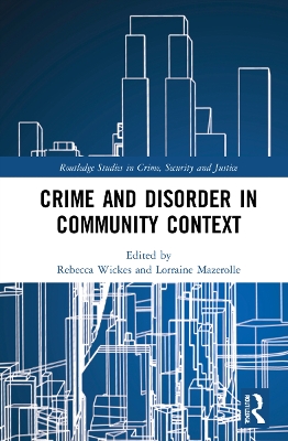 Crime and Disorder in Community Context book