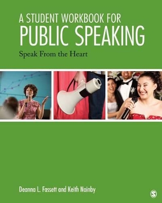 Student Workbook for Public Speaking by Deanna L. Fassett