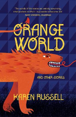 Orange World by Karen Russell