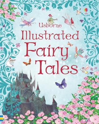 Illustrated fairy tales by Usborne