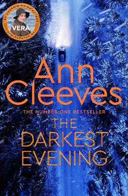 DCI Vera Stanhope: #9 The Darkest Evening by Ann Cleeves