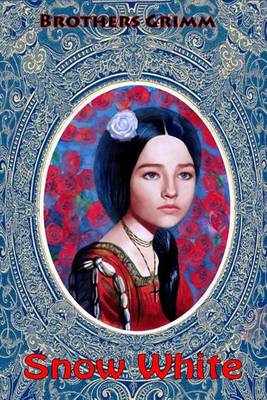 Snow White by Brothers Grimm