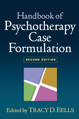 Handbook of Psychotherapy Case Formulation, Second Edition book