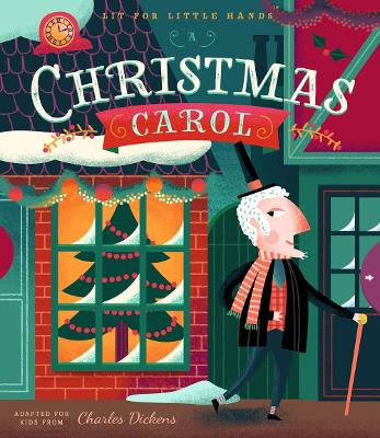 Lit for Little Hands: A Christmas Carol book
