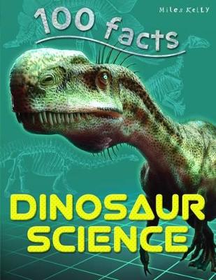 100 Facts - Dinosaur Science book