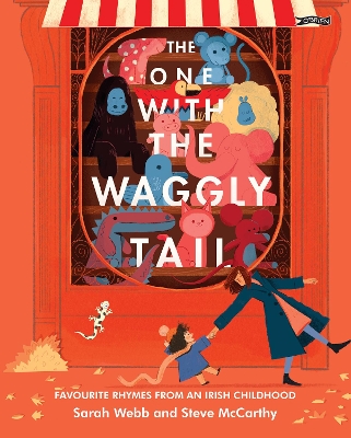 The One With the Waggly Tail: Favourite Rhymes from an Irish Childhood book