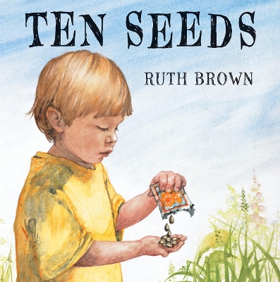Ten Seeds by Ruth Brown