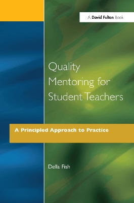 Quality Mentoring for Student Teachers book