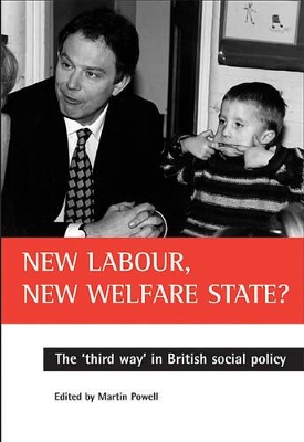 New Labour, new welfare state? book
