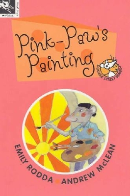 Pink-Paw's Painting by Emily Rodda