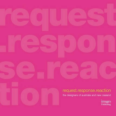 Australian and New Zealand Designers: Request, Response, Reaction book