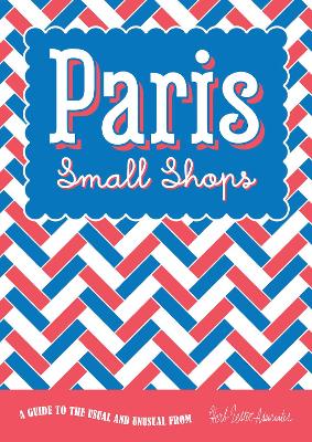 Paris: Small Shops book