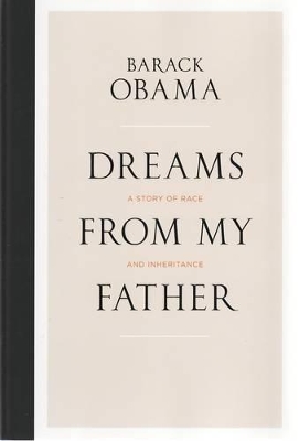 Dreams From My Father by Barack Obama