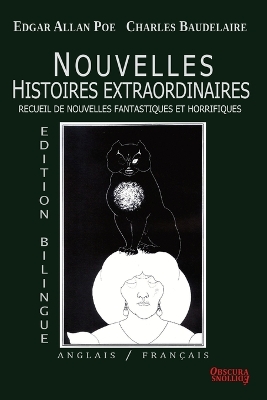 Nouvelles Histoires Extraordinaires - Edition bilingue: Anglais/Français book