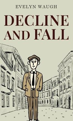 Decline and Fall book