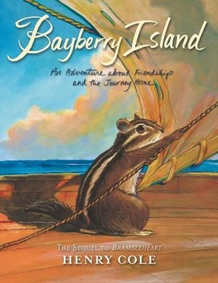 Brambleheart (2) - Bayberry Island by Henry Cole