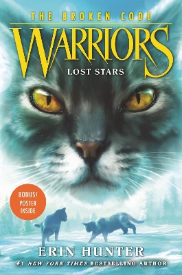 Warriors: The Broken Code #1: Lost Stars by Erin Hunter