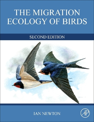 The The Migration Ecology of Birds by Ian Newton