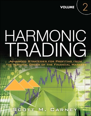 Harmonic Trading, Volume Two book