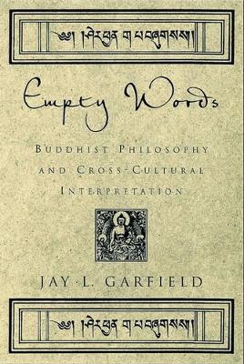 Empty Words by Jay L. Garfield